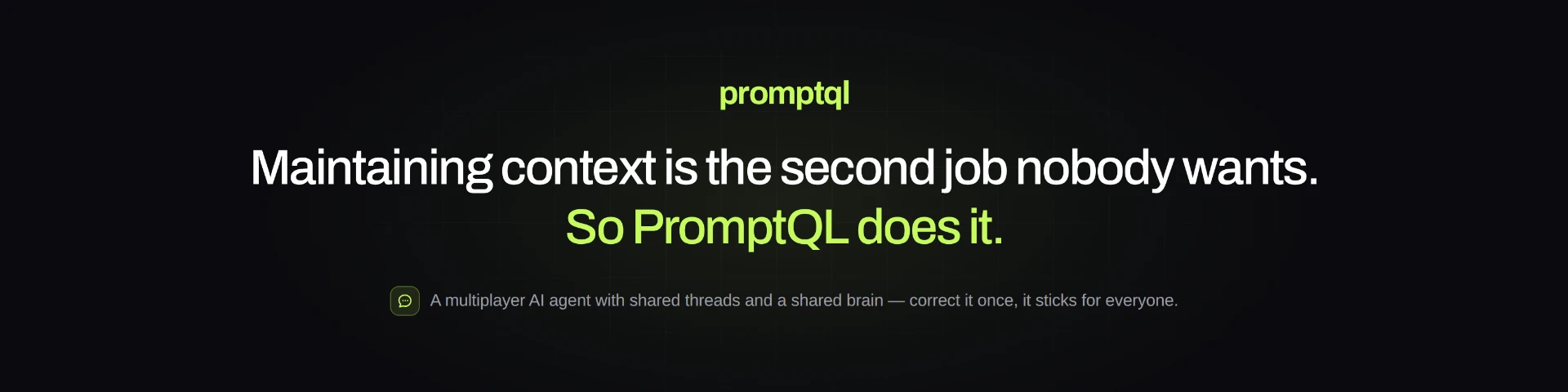 PromptQL — a multiplayer AI agent with shared threads and a shared brain